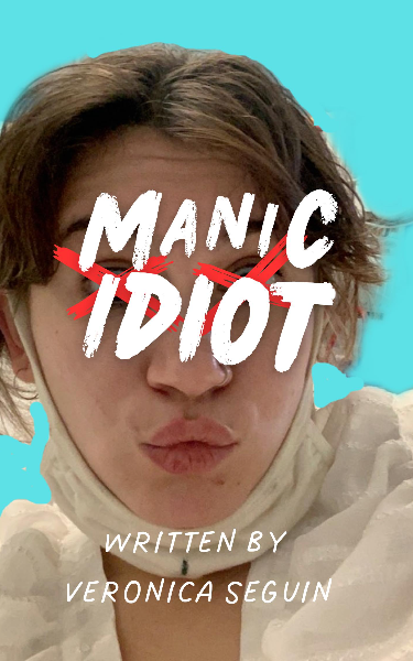 Screenplay Cover Image for Manic Idiot>