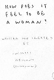 Profile Image for How does it feel to be a woman?