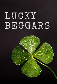 Lucky Beggars