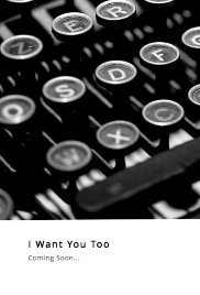 Screenplay Cover Image for I Want You Too>